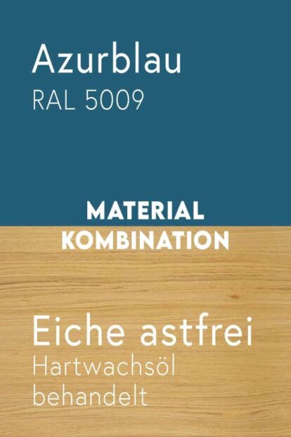 material-kombination-holz-eiche-astfrei-massivholz-wildeiche-metall-stahl-mit-pulverbeschichtung-azurblau-ral-5009